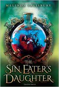 Book Review: The Sin Eater’s Daughter by Melinda Salisbury