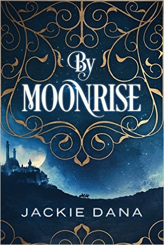 Book Review: By Moonrise by Jackie Dana