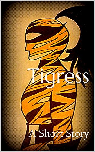 Book Review: Tigress: A Short Story