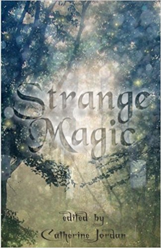 Book Review: Strange Magic with a story by @carrieinpa