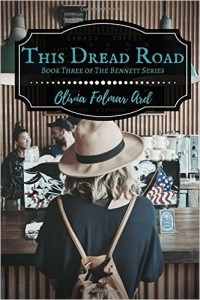This Dread Road by Olivia Folmar Ard