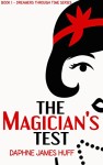 Review: The Magician's Test by Daphne James Huff | www.Angeleya.com