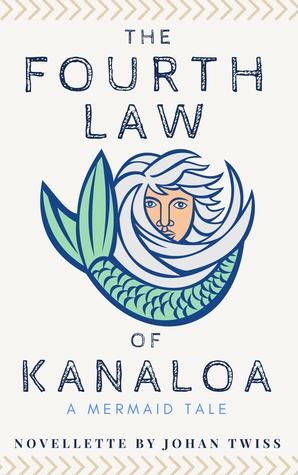 Review: The Fourth Law of Kanaloa by @JohanTwiss