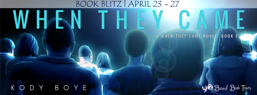 Book Blitz & #Giveaway: When They Came by Kody Boye | Tour organized by YA Bound | www.angeleya.com