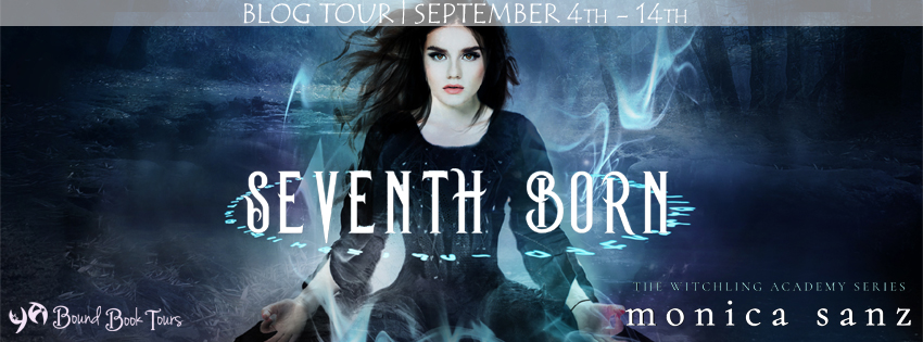 Blog Tour: Seventh Born by Monica Sanz | Tour organized by YA Bound | www.angeleya.com