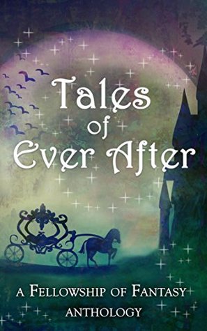 Review: Tales of Ever After (Anthology) @hlburkewriter