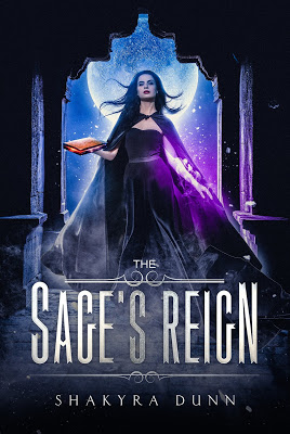 Book Blitz: The Sage’s Reign by @shakyradunn