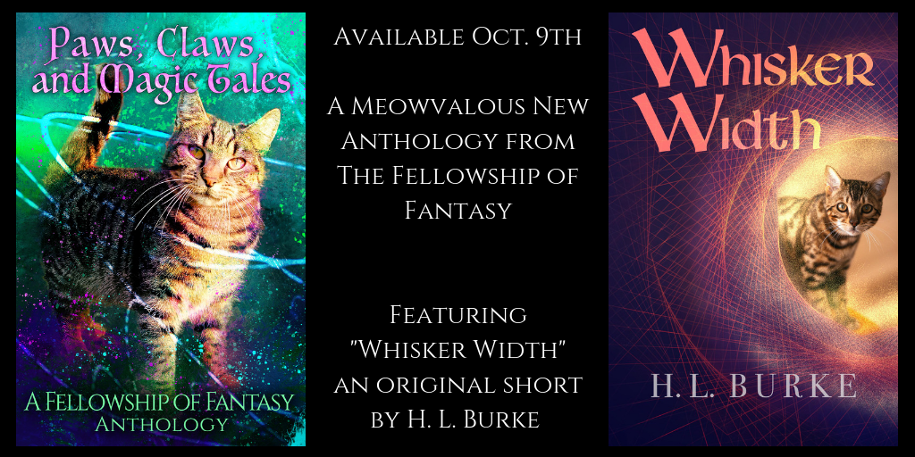 Paw, Claws, and Magic Tales, featuring Whisker Width by H.L. Burke | www.angeleya.com