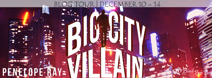 Blog Tour: Big City Villain by Penelope Ray | Tour organized by YA Bound | www.angeleya.com