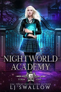 Nightworld Academy by L.J. Swallow | www.angeleya.com