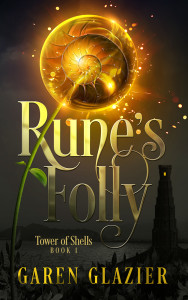 Rune's Folly by Garen Glazier | Tour ogranized by XPresso Book Tours | www,angeleya.com