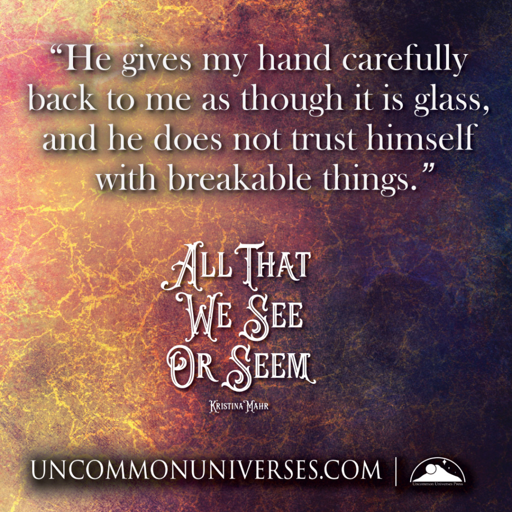 Quote 1: All That We See or Seem by Kristina Mahr | Tour organized by YA Bound | www.angeleya.com