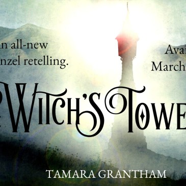Book Blitz: The Witch’s Tower by @TamaraGrantham