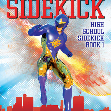 Cover Reveal: Freshman Sidekick by @rontuckerwrites