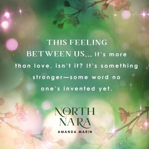 Quote 3: North to Nara by Amanda Marin | Tour organized by XPresso Book Tours | www.angeleya.com
