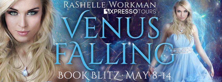 Book Blitz: Venus Falling by RaShelle Workman | Tour organized by XPresso Book Tours | www.angeleya.com