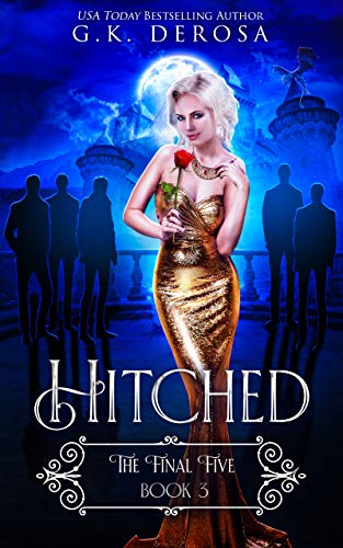 Book Review: Hitched, the Final Five by @vampgirl923