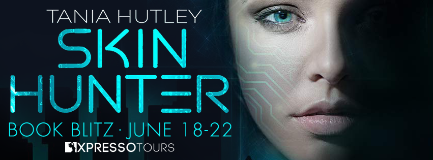 Book Blitz: Skin Hunter by Tania Hutley | Tour organized by Xpresso Book Tours | www.angeleya.com