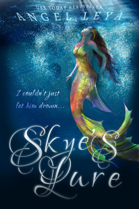 Skye’s Lure, a clean contemporary YA fantasy for fans of The Little Mermaid | www.AngeLeya.com