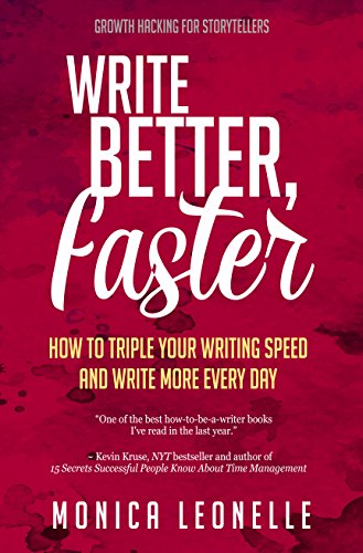 Book Review: Write Better, Faster by @monicaleonelle