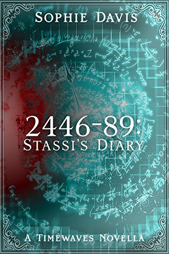 Book Review: 2446-89: Stassi’s Diary by @SeeSophiesWrite
