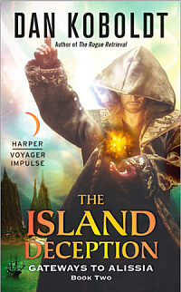 The Island Deception, Book 2 of Gateways to Alissia series by Dan Koboldt