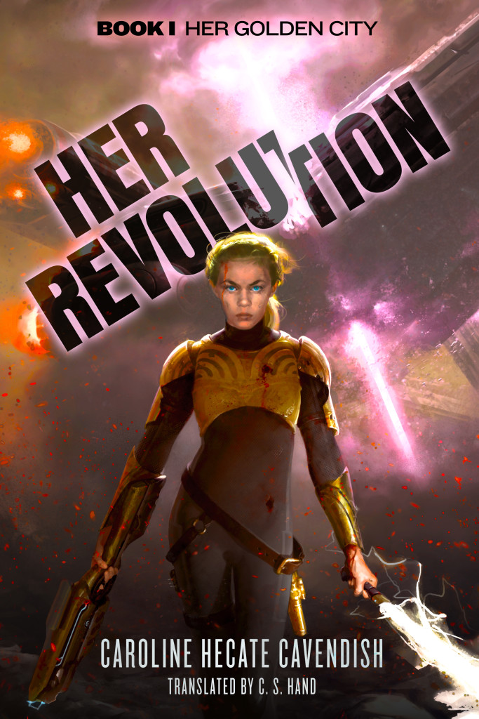 Cover Reveal: Her Revolution by C.S. Hand | Tour organized by YA Bound | www.angeleya.com