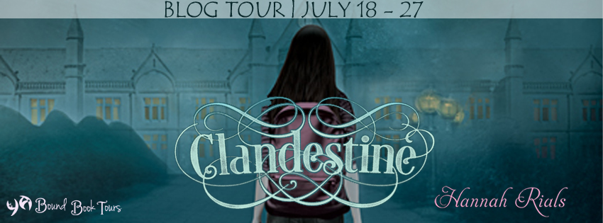 Blog Tour: Clandestine by Hannah Rials | Blog Tour organized by YA Bound | www.angeleya.com