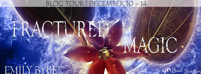 Blog Tour: Fractured Magic by Emily Bybee | Tour organized by YA Bound | www.angeleya.com