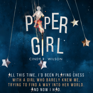 PG5: Paper Girl by Cindy R. Wilson | Tour organized by YA Bound | www.angeleya.com