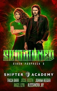 Summoned, Shifted Prophecy #3 (Shifter Academy) by Angel Leya, Tricia Barr, Joanna Reeder, Jesse Booth and Alessandra Jay | www.shifteracademy.weebly.com