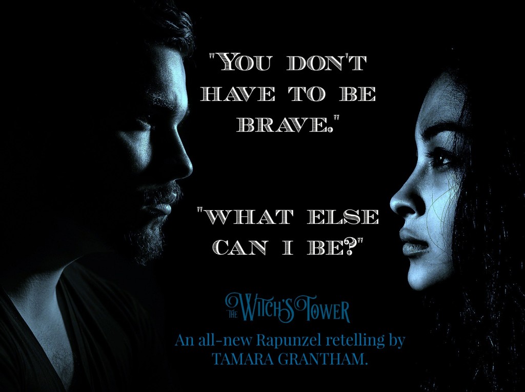 Quote: The Witch's Tower by Tamara Grantham | Tour organized by XPresso Book Tours | www.angeleya.com