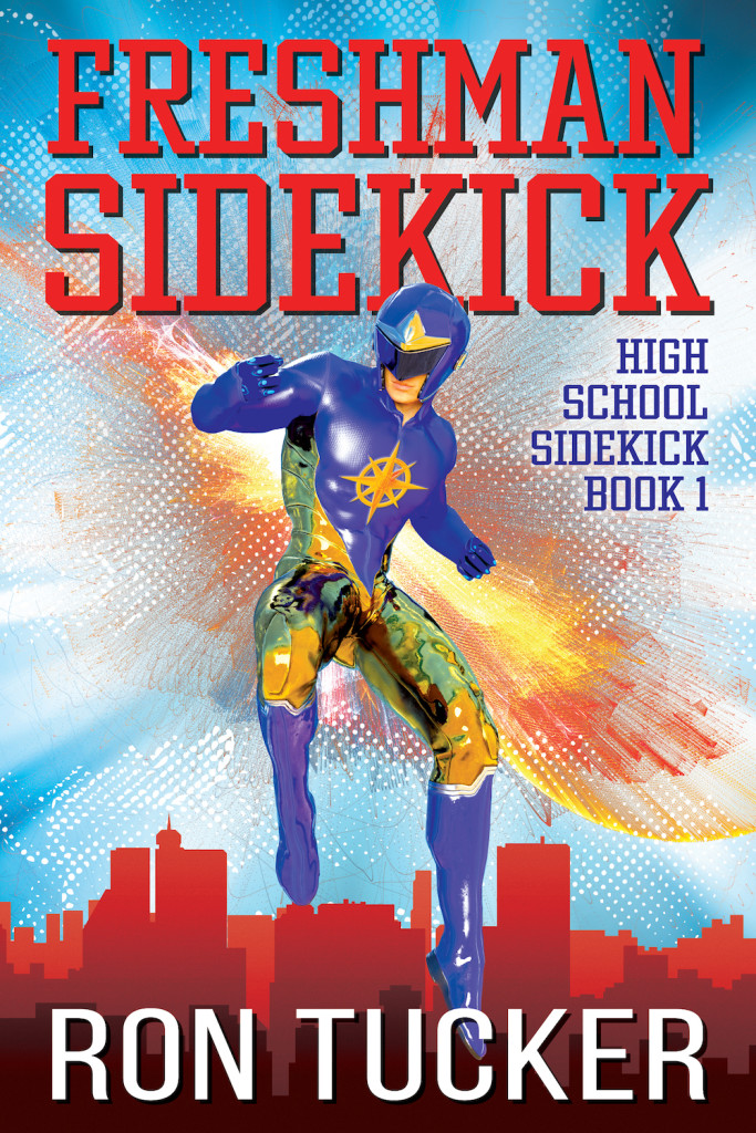 Freshman Sidekick by Ron Tucker | Tour organized by XPresso Book Tours | www.angeleya.com