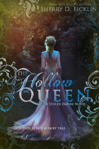 The Hollow Queen by Sherry D. Ficklin | Tour organized by XPresso Book Tours | www.angeleya.com