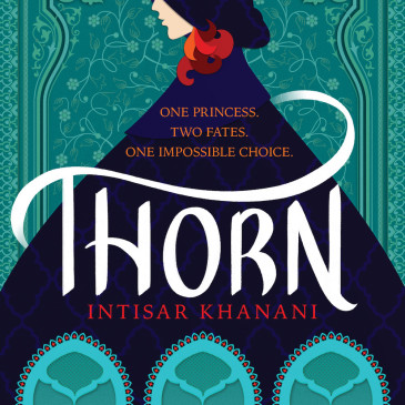 Cover Reveal: Thorn by @booksbyintisar