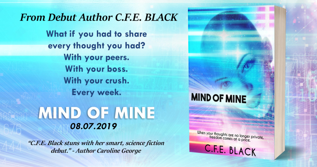 Promo Banner: Mind of Mine by C.F.E. Black | Tour organized by YA Bound | www.angeleya.com