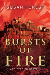 Bursts of Fire by Susan Forest | Tour organized by YA Bound | www.angeleya.com