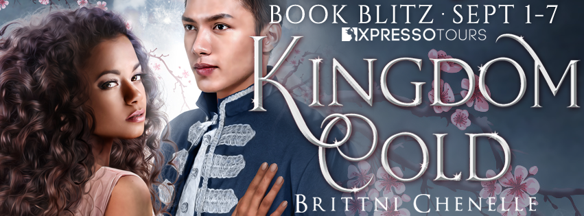 Book Blitz: Kingdom Cold by Brittni Chenelle | Tour organized by Xpresso Book Tours | www.angeleya.com