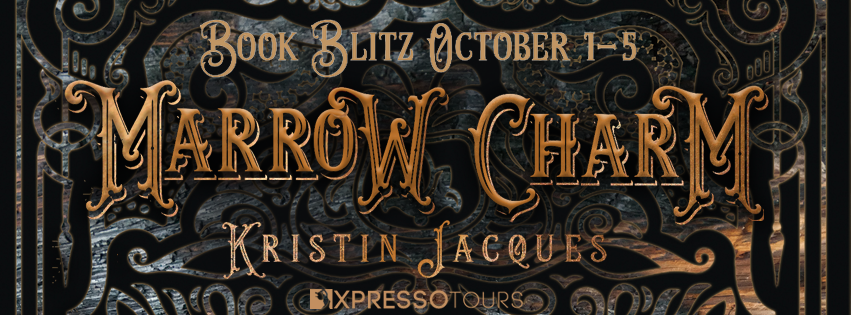 Book Blitz: Marrow Charm by Kristin Jacques | Tour organized by XPresso Book Tours | www.angeleya.com