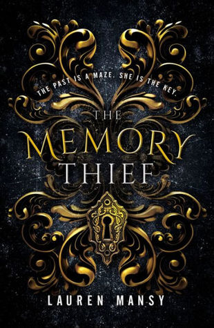 Book Blitz: The Memory Thief by @laurenmansy